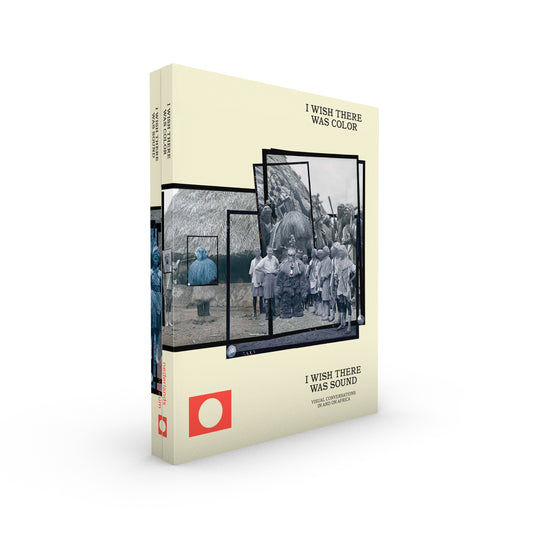I wish there was color, I wish there was sound | Andrea Stultiens (ed.)